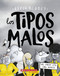 Los tipos malos en el peor día del mundo (The Bad Guys in the Baddest Day Ever) (Spanish Edition) by Aaron Blabey, 9781338874136
