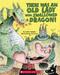 There Was an Old Lady Who Swallowed a Dragon! by Lucille Colandro, Jared Lee, 9781338879117
