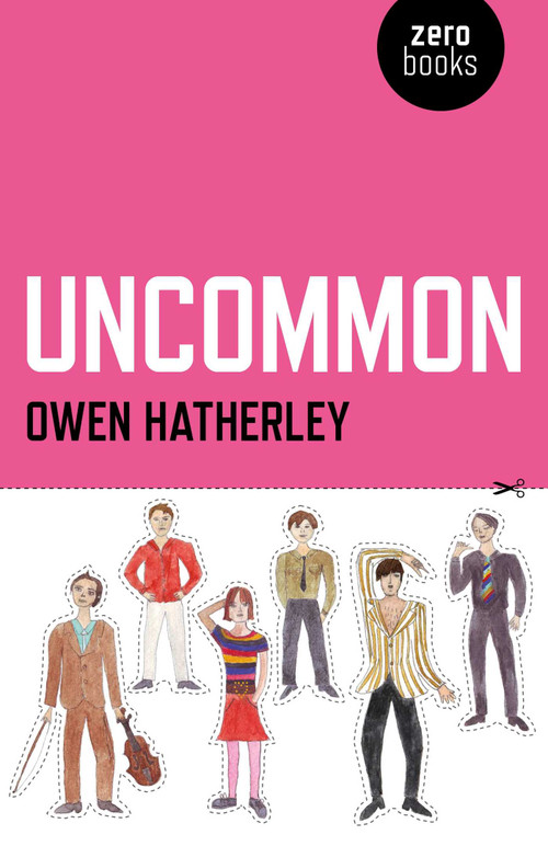 Uncommon by Owen Hatherley, 9781846948770