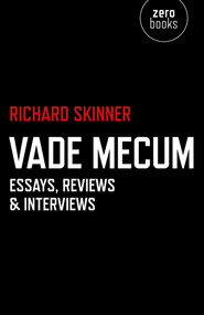 Vade Mecum (Essays, Reviews & Interviews) by Richard Skinner, 9781785350245