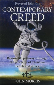 Contemporary Creed by John Morris, 9781780990798