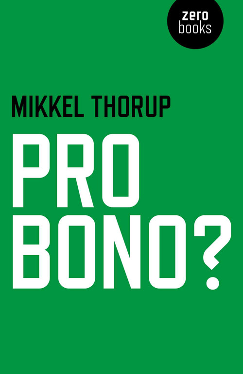 Pro Bono? by Mikkel Thorup, 9781782798675