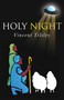 Holy Night by Vincent Tilsley, 9781846941993