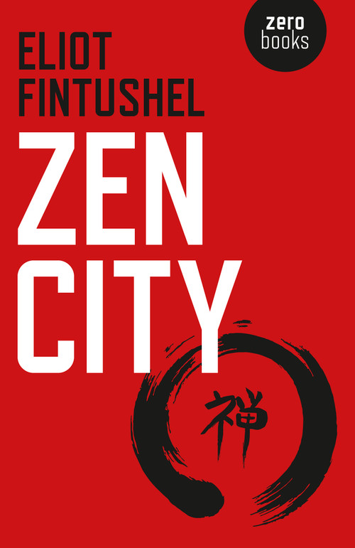 Zen City by Eliot Fintushel, 9781785353505