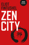 Zen City by Eliot Fintushel, 9781785353505