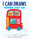 I Can Draw! Things That Go (Easy Step-by-Step Drawings) by Dover Publications, 9780486843230