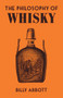 The Philosophy of Whisky by Billy Abbott, 9780712354554