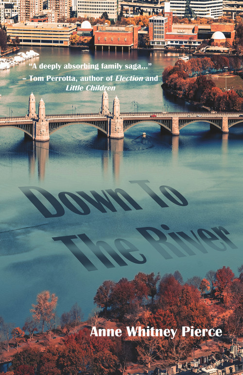 Down to the River by Anne Whitney Pierce, 9781646031887