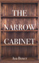 The Narrow Cabinet (A Zombie Chronicle) by Asa Boxer, 9781771837170
