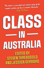 Class in Australia by Steven Threadgold, Jessica Gerrard, 9781922464897