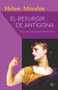 El resurgir de Antígona (El poder subversivo de los mitos) (Spanish Edition) by Helen Morales, 9788499888514