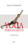 Yoga para la salud (Aogya Yoga) (Spanish Edition) by B.K.S. Iyengar, 9788499889177