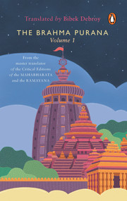 Brahma Purana Volume 1 by Bibek Debroy, 9780143454892
