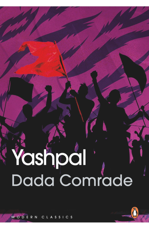 Dada Comrade by Yashpal, Simona Sawhney, 9780143455127