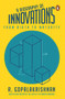 A Biography Of Innovations (From Birth To Maturity) by R Gopalakrishnan, 9780143456186