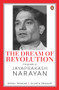 The Dream of Revolution (A Biography of Jayaprakash Narayan) by Bimal Prasad, 9780670096176