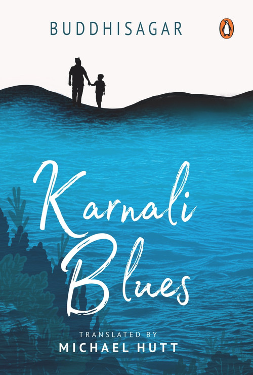 Karnali Blues by Buddhisagar, Michael Hutt, 9780670096602