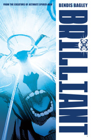 Brilliant - 9781506730110 by Brian Michael Bendis, Mark Bagley, 9781506730110