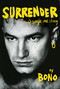 Surrender (40 Songs, One Story) by Bono, 9780525521044