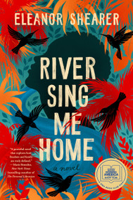 River Sing Me Home: A GMA Book Club Pick by Eleanor Shearer, 9780593548042