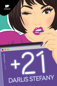 +21 (Spanish Edition) by STEFANY DARLIS, 9786073816595