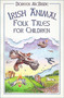 Irish Animal Folk Tales for Children by Doreen McBride, 9780750993722
