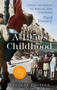 A 1950s Childhood Special Edition (From Tin Baths to Bread and Dripping) by Paul Feeney, 9780750997379