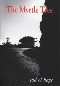 The Myrtle Tree by Jad El Hage, 9780954966645