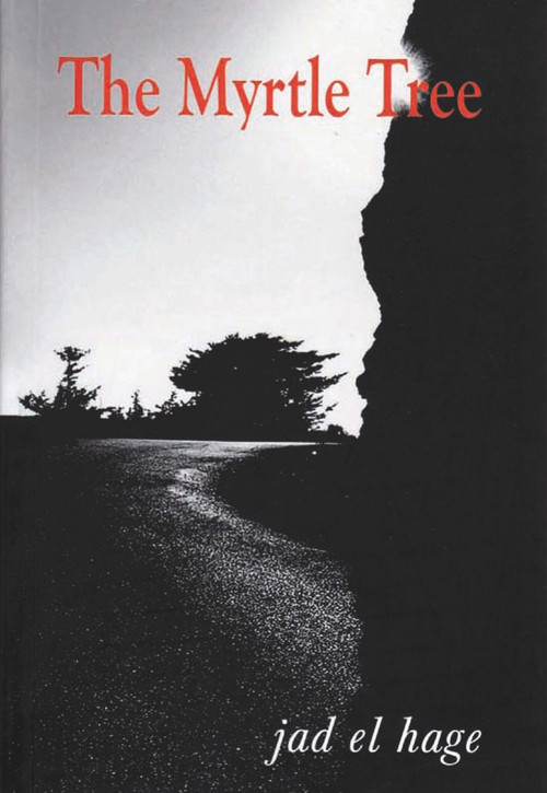 The Myrtle Tree by Jad El Hage, 9780954966645