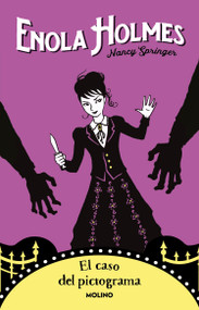 El caso del pictograma / The Case of the Cryptic Crinoline (Spanish Edition) by Nancy Springer, 9786073812207