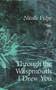 Through the Waspmouth I Drew You by Nicola Vulpe, 9781771835916