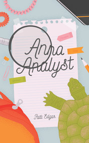 Anna Analyst (A Novel) by Patti Edgar, Patti Edgar, 9781773370569