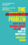 The Muslim Problem (Why We're Wrong About Islam and Why It Matters) - 9781786499523 by Tawseef Khan, 9781786499523