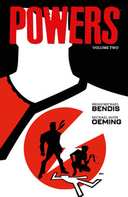 Powers Volume 2 by Brian Michael Bendis, Michael Avon Oeming, 9781506730189