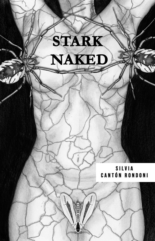 Stark Naked by Silvia Nieto, Silvia Cantón Rondoni, 9781922556103