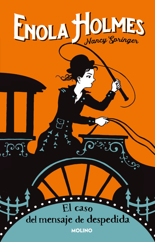 El caso del mensaje de despedida / The Case of the Gypsy Goodbye (Spanish Edition) by Nancy Springer, 9786073812214