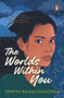 The Worlds Within You by Shreya Ramachandran, 9780143453338