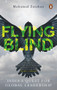 Flying Blind (India's Quest for Global Leadership) - 9780143457701 by Mohamed Zeeshan, 9780143457701