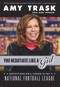 You Negotiate Like a Girl (Reflections on a Career in the National Football League) - 9781637272299 by Amy Trask, Michael Freeman, 9781637272299