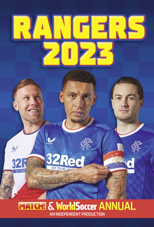 The Match! Rangers Soccer Club Annual 2023 by Match! Magazine, 9781914536373