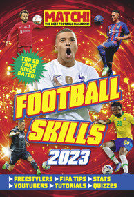 Match! Football Skills (2023) by Match! Magazine, 9781914536380