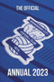 The Official Birmingham City Annual 2023 by Andy Greeves, Rob Mason, 9781915295385