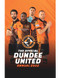 The Official Dundee United Annual 2023 by Rob Mason, 9781915295439
