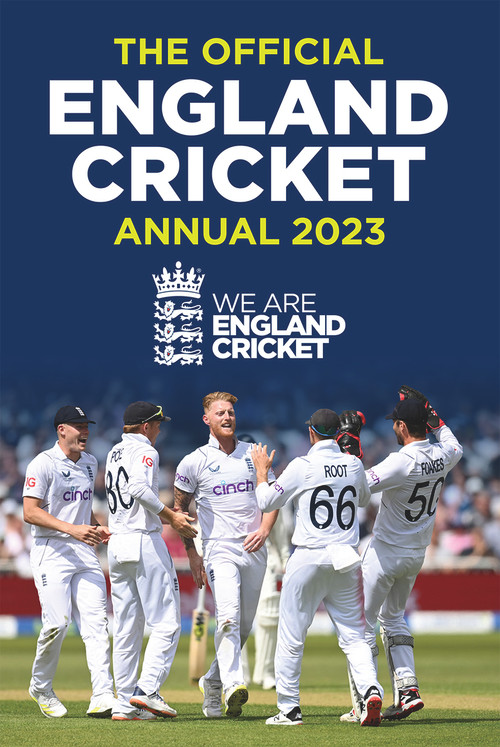 The Official England Cricket Annual 2023 (We Are England Cricket) by England Cricket, Andy Greeves, 9781915295446