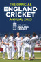 The Official England Cricket Annual 2023 (We Are England Cricket) by England Cricket, Andy Greeves, 9781915295446