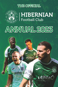 The Official Hibernian Annual 2023 by David Forsyth, 9781915295491