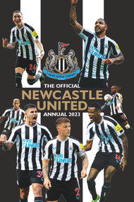 The Official Newcastle United FC Annual 2023 by Mark Hannen, 9781915295538