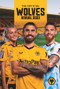 The Official Wolves Annual 2023 by Paul Berry, 9781915295606