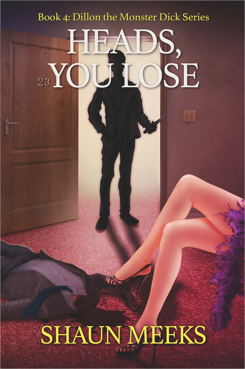 Heads, You Lose by Shaun Meeks, 9781922556721