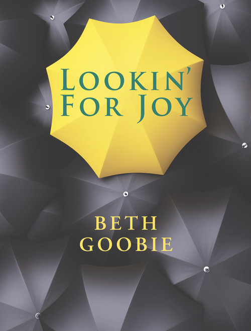 Lookin' for Joy by Beth Goobie, 9781550969771